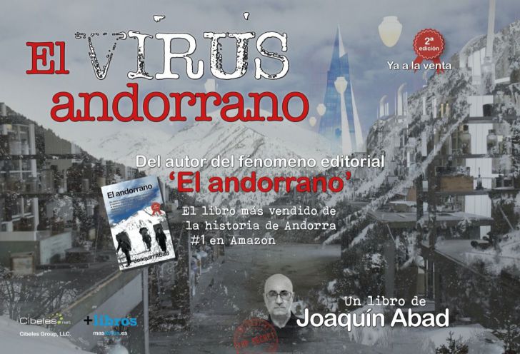 Joaquín Abad sorprende con su última novela: ¿Y si el Covid-19 viniese de Andorra?