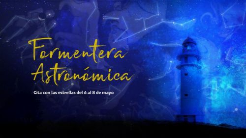 Formentera Astronómica: Una cita con las estrellas