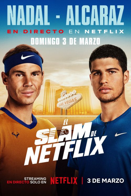 Nadal y Alcaraz se verán las caras en Netflix