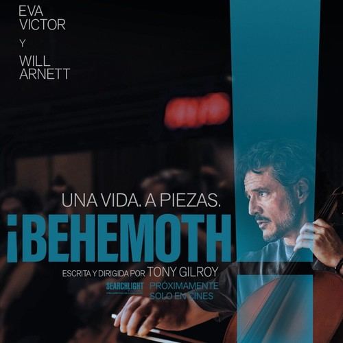 Llega el tráiler de ¡Behemoth!, la nueva película de Tony Gilroy con Pedro Pascal