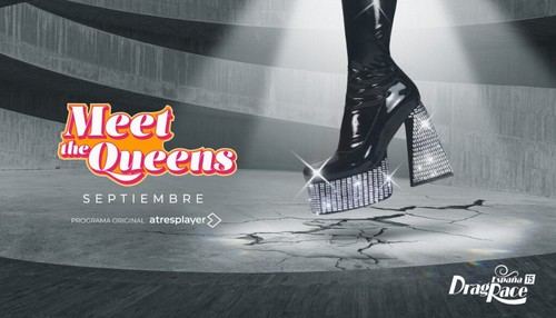 Estreno del 'Meet the Queens' de 'Drag Race España' el 7 de septiembre en Atresplayer