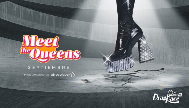 Estreno del 'Meet the Queens' de 'Drag Race España' el 7 de septiembre en Atresplayer