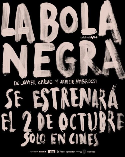 Estreno de 'La bola negra' en cines españoles el 2 de octubre de 2026