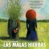 Las malas hierbas